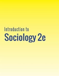 Introduction to Sociology 2e - Keirns, Nathan; Strayer, Eric; Cody-Rydzewski, Susan