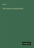 The Causes of Social Revolt