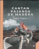 Cantan pájaros de madera Cantan pájaros de madera