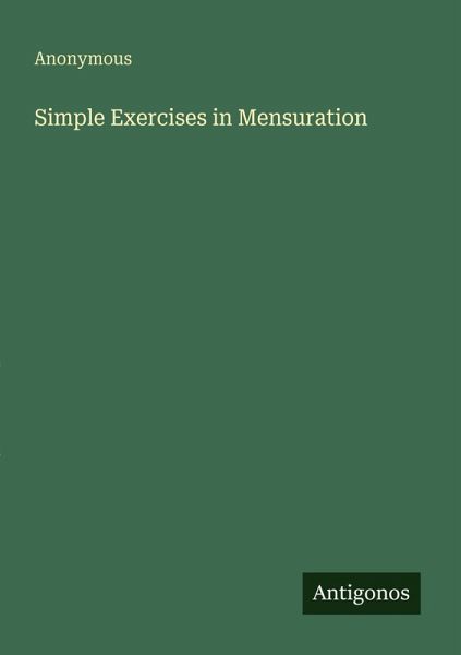 Simple Exercises in Mensuration