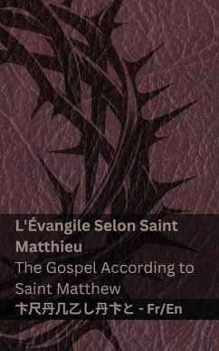 Cover La Bible (L'Évangile Selon Saint Matthieu) / The Bible (The Gospel According to Saint Matthew)