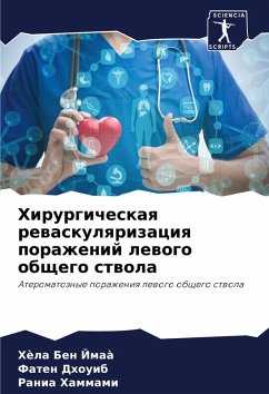 Cover Hirurgicheskaq rewaskulqrizaciq porazhenij lewogo obschego stwola