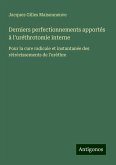 Derniers perfectionnements apportés à l'uréthrotomie interne