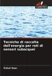 Tecniche di raccolta dell'energia per... - Bild 1