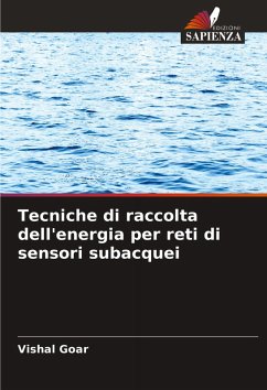Cover Tecniche di raccolta dell'energia per reti di sensori subacquei