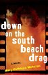 Down on the South Beach Drag - Bild 1