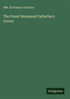 Cover The Forest Houseand Catherine's Lovers