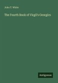 The Fourth Book of Virgil's Georgics