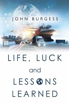 Cover Life, Luck and Lessons Learned