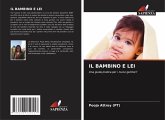 IL BAMBINO E LEI IL BAMBINO E LEI