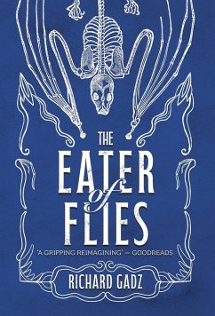 The Eater of Flies - Gadz, Richard