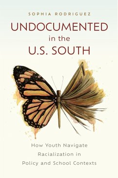 Undocumented in the U.S. South - Rodriguez, Sophia