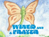 Wings and a Prayer Wings and a Prayer
