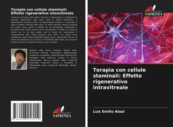Terapia con cellule staminali: Effetto rigenerativo intravitreale Terapia con cellule staminali: Effetto rigenerativo intravitreale