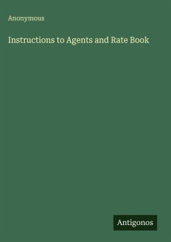 Cover Instructions to Agents and Rate Book