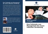 Eine Fallstudie zum Management der neuen indischen Verwaltung