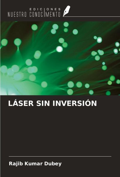 LÁSER SIN INVERSIÓN