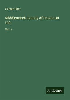 Cover Middlemarch a Study of Provincial Life