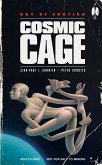 Cosmic Cage Cosmic Cage
