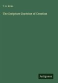 The Scripture Doctrine of Creation