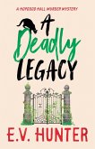 A Deadly Legacy A Deadly Legacy
