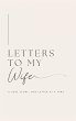 Letters to My Wife - Bild 1