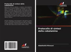 Protocollo di sintesi della cobalamina - Mimouni, Abdelhafid Protocollo di sintesi della cobalamina - Mimouni, Abdelhafid