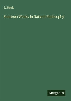 Cover Fourteen Weeks in Natural Philosophy