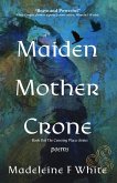 Maiden Mother Crone Maiden Mother Crone