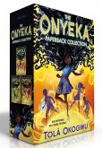 The Onyeka Paperback Collection (Boxed Set) The Onyeka Paperback Collection (Boxed Set)
