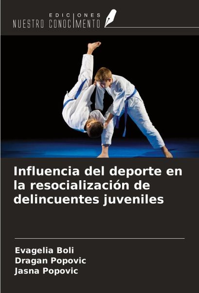 Influencia del deporte en la resocialización de delincuentes juveniles