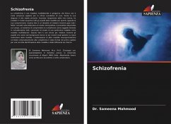 Schizofrenia - Mahmood, Dr. Sameena