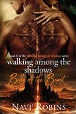 Walking Among the Shadows Walking Among the Shadows