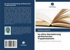 Cover In-vitro-Vermehrung afrikanischer Trypanosomen