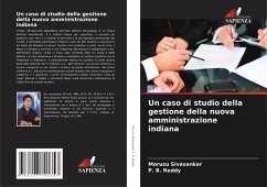 Cover Un caso di studio della gestione della nuova amministrazione indiana