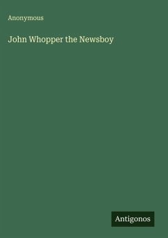 Cover John Whopper the Newsboy