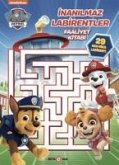 Paw Patrol Inanilmaz Labirentler Faaliyet Kitabi