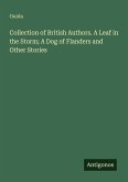 Collection of British Authors. A Leaf in the Storm; A Dog of Flanders and Other Stories