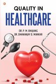 Quality In Healthcare Quality In Healthcare