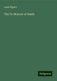 The To-Morrow of Death