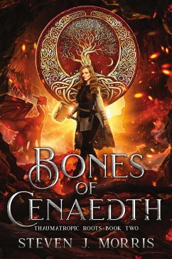 Bones of Cenaedth - Morris, Steven J