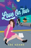 Love on Tour Love on Tour