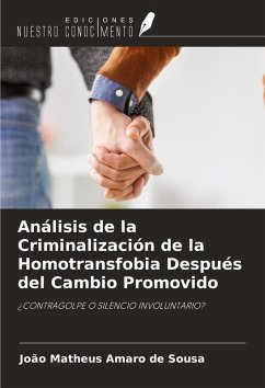 Cover Análisis de la Criminalización de la Homotransfobia Después del Cambio Promovido