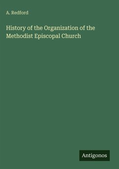 Cover History of the Organization of the Methodist Episcopal Church