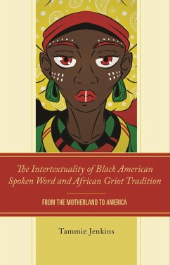 Cover Intertextuality of Black American Spoken Word and African Griot Tradition
