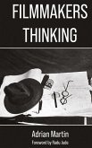 Filmmakers Thinking Filmmakers Thinking