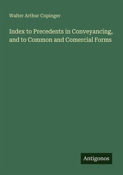 Cover Index to Precedents in Conveyancing, and to Common and Comercial Forms