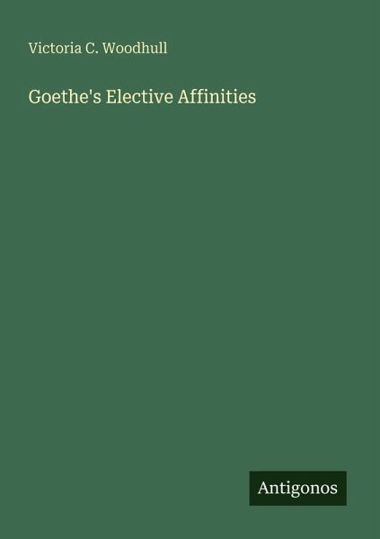 Goethe's Elective Affinities