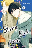 Stomp, Kick, Love, Vol. 2 Stomp, Kick, Love, Vol. 2