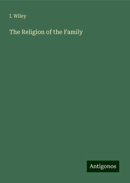 The Religion of the Family